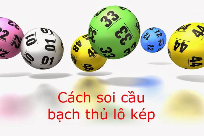 Cách soi cầu bạch thủ lô kép