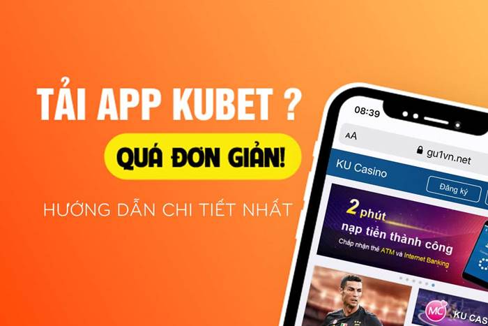 Những lưu ý khi tải app KU casino – Kubet app